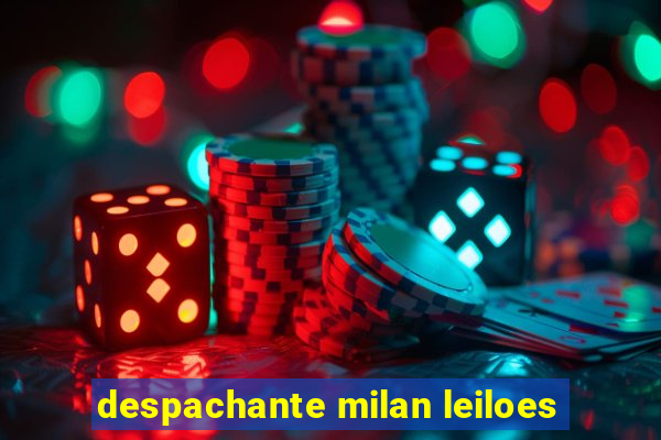 despachante milan leiloes